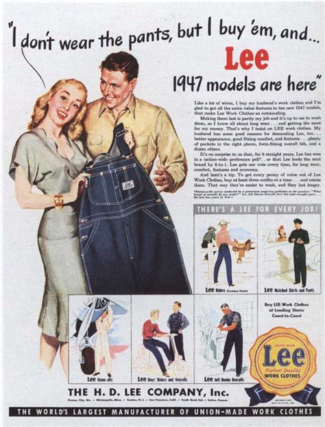 Lee Work Clothes 1947 Weird Vintage Ads Vintage Ads Vintage