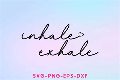 Inhale Exhale Graphic By Sapphire Art Mart · Creative Fabrica