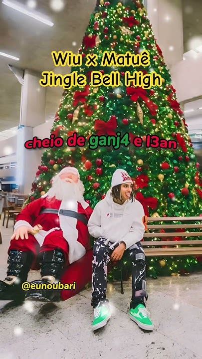 Wiu Feat Matuê Jingle Bell Trapbrasil Trap Trapp Trapbr Wiu Wiu30 Matue Matue30 Matuê