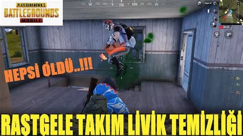 RASTGELE TAKIM LİVİK TEMİZLİĞİ PUBG Mobile Livik Gameplay YouTube