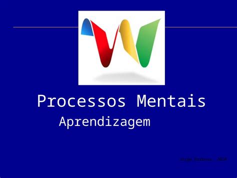 Pptx Processos Mentais Aprendizagem Dokumen Tips