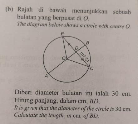 Solved Rajah Di Bawah Menunjukkan Sebuah Bulatan Yang Berpusat Di O