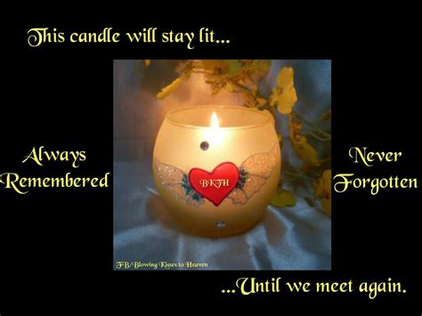 Keeping A Candle Lit In Memory Of My Angel In Heaven Candles Memorial Candle Angels In Heaven