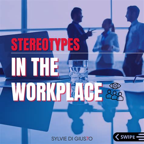 Stereotypes In The Workplace — Gender Race And Age