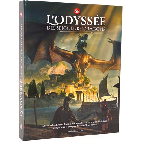 L Odyss E Des Seigneurs Dragons Black Book Editions