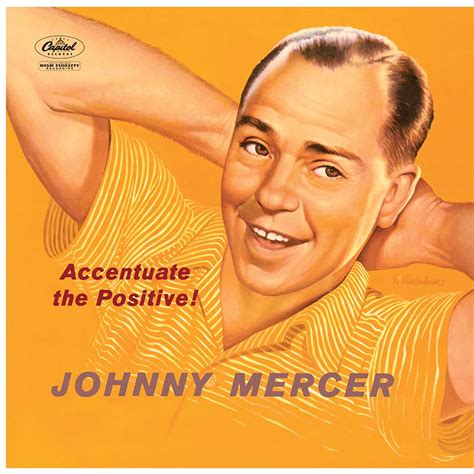 reDiscover Johnny Mercer’s Accentuate The Positive | uDiscover