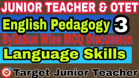 ENGLISH PEDAGOGY JUNIOR TEACHER OTET MCQ QUESTION DISCUSSION Otet