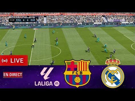 Real Madrid Vs Barcelone En Direct Aujourd Hui La Ligue Match Complet