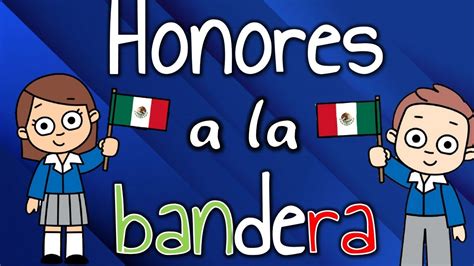 Honores A La Bandera En M Xico Para Clase Virtual Youtube