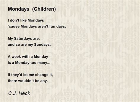 Mondays (Children) - Mondays (Children) Poem by Cj Heck