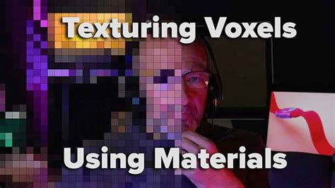 How To Transfer Texture To Voxels In C D Lesterbanks