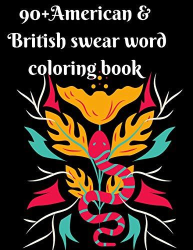 90 American And British Swear Word Coloring Book Hilarious Sweary