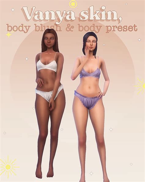 Vanya Skin Body Blush Body Preset Miiko On Patreon Sims 4 Sims