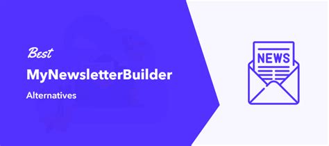 5 Best MyNewsletterBuilder Alternatives 2022 FormGet