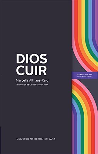 “dios Cuir” Así Es La Teoría De Un Experto Que Muestra La Relación Con