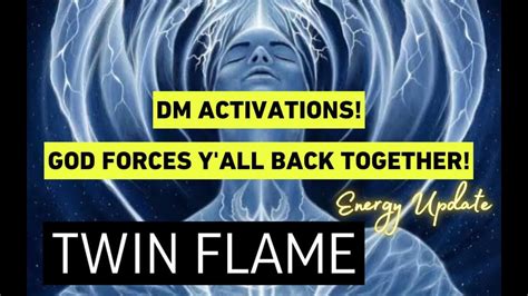 Twin Flame Energy Update Dm Activation Youtube