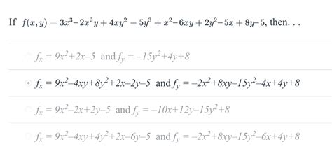 Solved F X Y 3x3−2x2y 4xy2−5y3 X2−6xy 2y2−5x 8y−5 Then