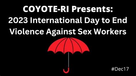 Coyote Ris 2023 International Day To End Violence Against Sex Workers