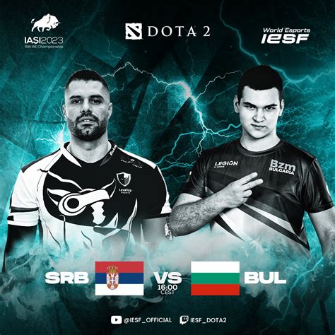 IESF On Twitter 4 PM CEST SRB Vs BUL Who Will Represent The