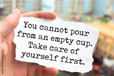 Inspirational Motivational Quote Take Care Of Yourself First You