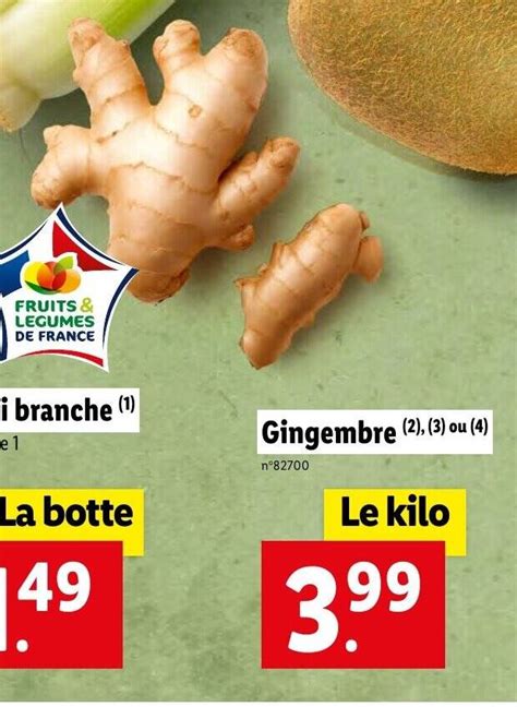 Promo Gingembre Chez Lidl