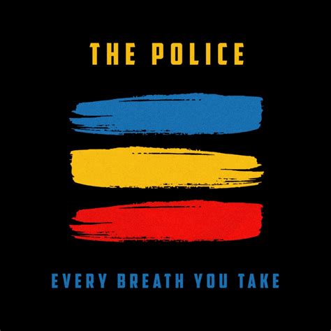 The Police Every Breath You Take Single By ONE POUSSE On Apple Music