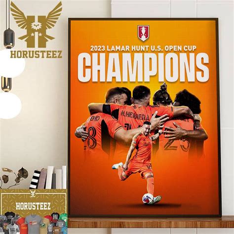 2023 Lamar Hunt US Open Cup Champions Are Houston Dynamo FC Home Decor ...