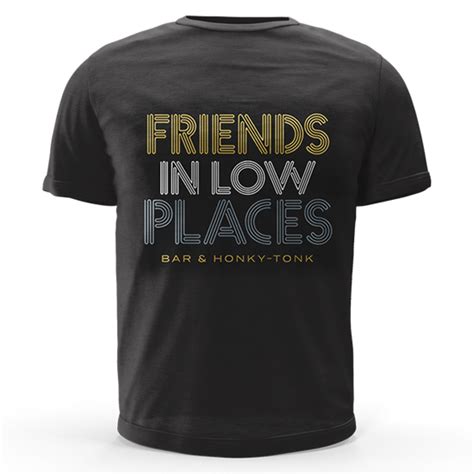 Friends in Low Places Tee – FILP Bar