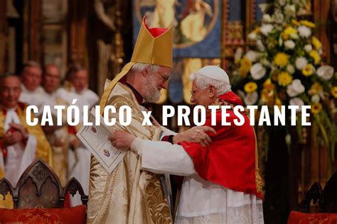 Diferenças entre a Igreja Católica e Igreja Protestante Evangélica