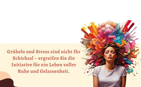 Das Geheimnis Der Stressbew Ltigung Der Schl Ssel Zu Mehr Gelassenheit