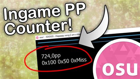 Osu In Game Pp Counter The Easiest Way Simple Steps Youtube