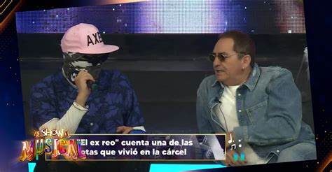 Axel ex reo y sus difíciles experiencias dentro de la cárcel