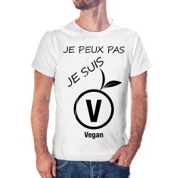 T Shirt Je Peux Pas Je Suis Vegan Cadeau Homme Taille S