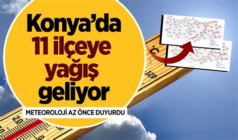 SON DAKİKA HAVA DURUMU Konya Hava Durumu Konya İçin Bugün Yarın ve