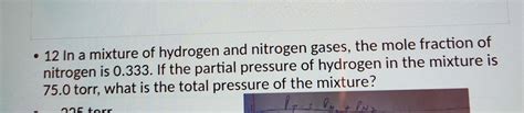 Solved In A Mixture Of Hydrogen And Nitrogen Gases The Mole