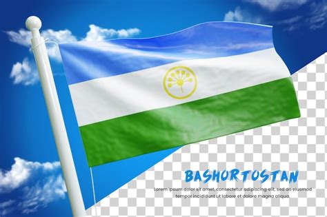 Premium PSD | Bashkortostan realistic flag 3d render isolated or 3d bashkortostan waving flag ...