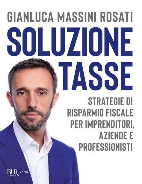 Soluzione Tasse Strategie Di Risparmio Fiscale Per Imprenditori Aziende E