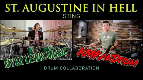 Sting St Augustine In Hell Drum Cover Collab Feat Myke Lewis Music