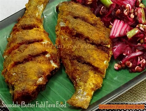 Gayathri Pais Food Bytes Soundale Fish Fry Butter Fish Tava Fried