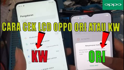 CARA CEK LCD OPPO ORI ATAU KW YouTube