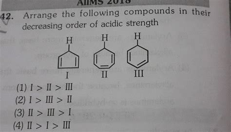 Aiims Zuid Arrange The Following Compounds In Their Decreasing