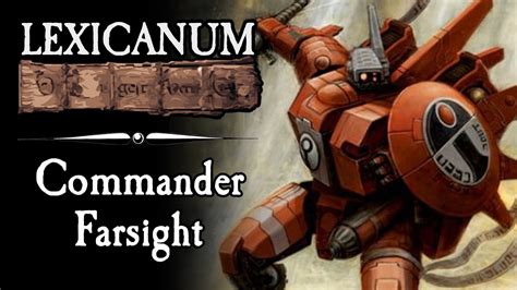 Commander Farsight Tau Farsight Enclaves Warhammer 40k Lore YouTube