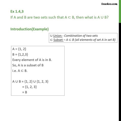 Ex 1 4 3 If A And B Are Two Sets Such That A Subset Of B