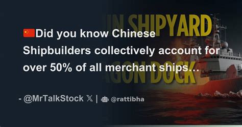 Did You Know Chinese Shipbuilders Collectively Account For Over 50