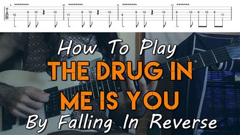 How To Play The Drug In Me Is You By Falling In Reverse Full Song