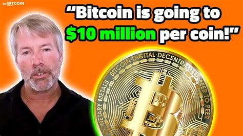 Bitcoin Is Going To Million Per Coin Michael Saylor