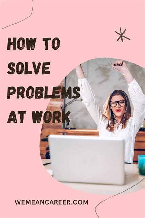 The Ultimate Guide To Problem Solving At Work