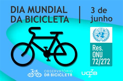 Dia Mundial da Bicicleta 2022 compilação de eventos notícias e