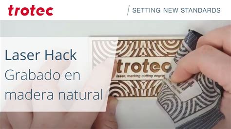 Laser Hack Grabado En Madera Natural Trotec Laser YouTube