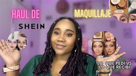 HAUL MAQUILLAJE SHEIN SHEGLAM LO QUE PEDÍ VS LO QUE RECIBÍ shein